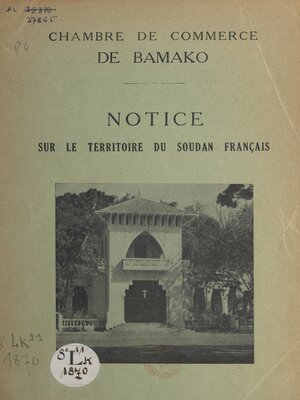 cover image of Notice sur le territoire du Soudan français